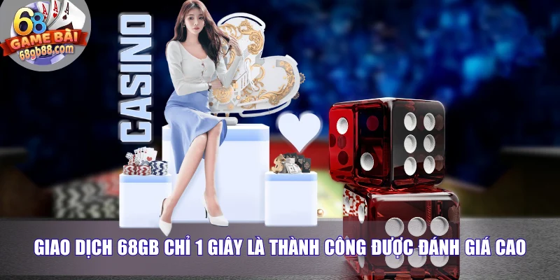 Trang chủ 22 Giao dịch 68GB chỉ 1 giây là thành công được đánh giá cao