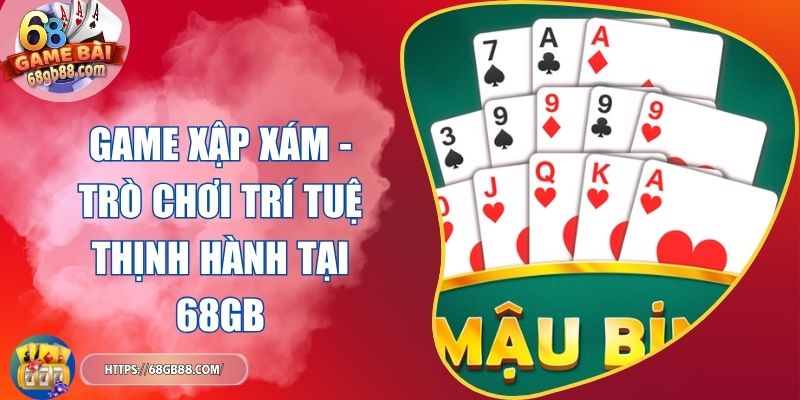 game Xập Xám