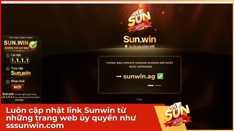 Luôn cập nhật link Sunwin từ những trang web ủy quyền
